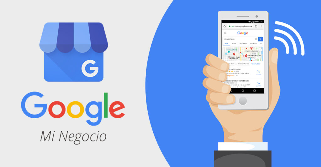 La Importancia de Usar Google Mi Negocio para Tu Empresa